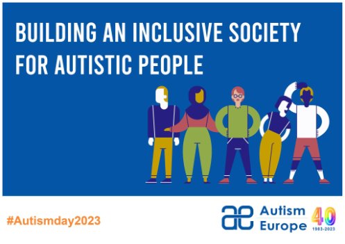 Auf dem Bild sind diese Texte: Autismustag 2023 - Building an inclusive society for autistic people. Man sieht auf dem Bild fünf verschiedene Personen.